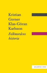 Folkmordens historia (h�ftad)