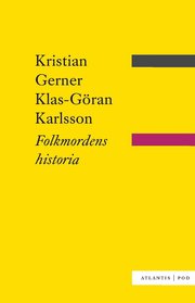 Folkmordens historia (h�ftad)