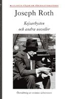 Kejsarbysten och andra noveller (inbunden)