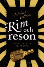 Rim och reson : om att skriva vistexter (h�ftad)