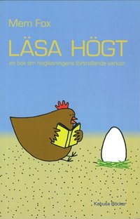 L�sa h�gt : en bok om h�gl�sningens f�rtrollande verkan (pocket)