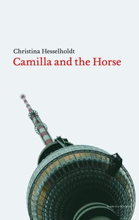 Camilla and the Horse (h�ftad)