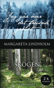 Jag g�r �ver det frusna gr�set : skogen (pocket)