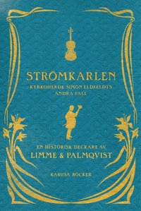 Str�mkarlen (inbunden)