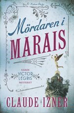 M�rdaren i Marais (inbunden)