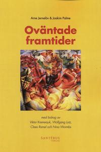 Ov�ntade framtider (inbunden)