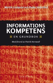 Informationskompetens : en grundbok (h�ftad)