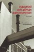 Industriell och allm�n administration : allt du beh�ver veta om management
