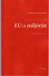 Introduktion till EU:s milj�r�tt