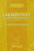L�karintyget i sjukf�rs�kringsprocessen : styrning, legitimitet och bevisning