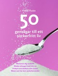 50 genvgar till ett sockerfritt liv