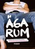 �ga rum : r�ster ur den feministiska r�relsen