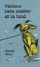 V�rldens b�sta urs�kter att ha hund (pocket)