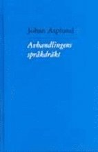 Avhandlingens spr�kdr�kt (h�ftad)