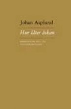 Hur l�ter �skan : f�rstudium till en vetenskapsteori (kartonnage)