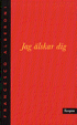 Jag �lskar dig