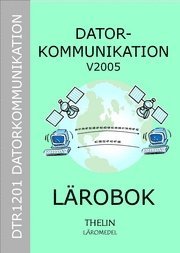 Datorkommunikation V2005 - L�robok
