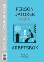 Persondatorer V2010 - Arbetsbok