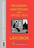 Programhantering med Office 2010 - L�robok