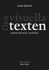 Den visuella texten : multimodal analys i praktiken