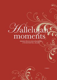 Hallelujah Moments (inbunden)