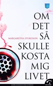Om det s� skulle kosta mig livet (pocket)