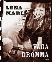 V�ga dr�mma (inbunden)