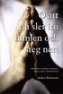 O att du slet itu himlen och steg ner! : om Jesus, Jonas Gardell och Guds andedr�kts Gardell och Guds a