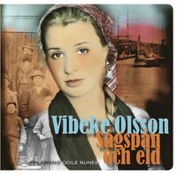 S�gsp�n och eld (ljudbok)