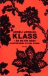 Klass - �r du fin nog?