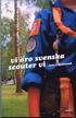 Vi �ro svenska scouter vi