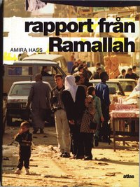 Rapport fr�n Ramallah (h�ftad)