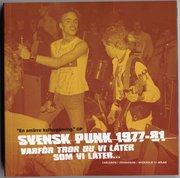Svensk punk 1977-81 - Varf�r tror du vi l�ter som vi l�ter... (pocket)