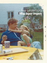 Mig �ger ingen (h�ftad)