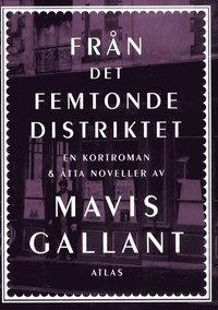 Fr�n det femtonde distriktet (inbunden)