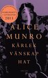 K�rlek, v�nskap, hat