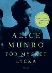 F�r mycket lycka (inbunden)