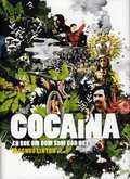 Cocaina : en bok om dom som g�r det