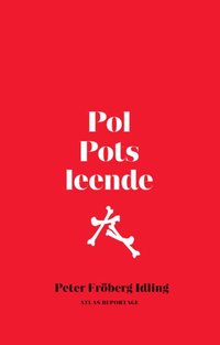 Pol Pots leende (inbunden)