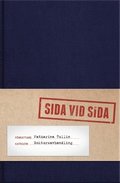 Sida vid sida : en studie av jmstlldhetspolitikens genealogi 1971-2006
