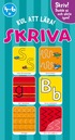 Skriva : skriv, sudda ut och skriv igen