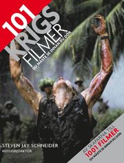 101 Krigsfilmer du m�ste se innan du d�r (h�ftad)