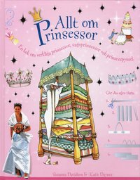 Allt om prinsessor (inbunden)
