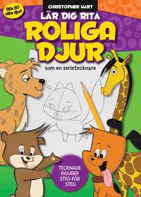 L�r dig rita roliga djur : teckna figurer steg f�r steg (h�ftad)
