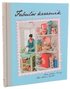 Fabul�s keramik : inspiration, tips och genv�gar till fantastisk keramik