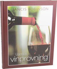 Uppt�ck vinprovning (inbunden)