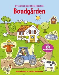 Bondg�rden - pysselbok med klisterm�rken (h�ftad)