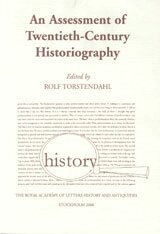 An Assessment of Twentieth-Century Historiograph (inbunden)