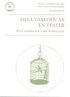 Hela v�rlden �r en teater : �tta ess�er om Lars Wivallius