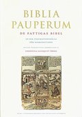 Biblia pauperum : de fattigas bibel : en rik inspirationsklla fr senmedeltiden